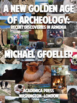 cover image of A New Golden Age of Archeology
